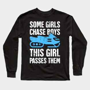 Some Girls Chase Boys - Funny Snowmobile Design Long Sleeve T-Shirt